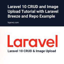 Laravel 10 CRUD And Image Upload Tutorial With Laravel Breeze And Repo