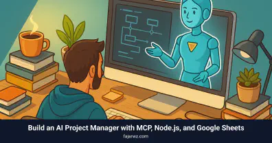 Build an AI Project Manager with MCP, Node.js, and Google Sheets's featured image