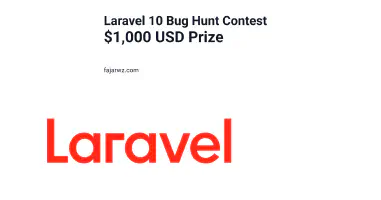 Laravel 10 Bug Hunt Contest - $1,000 USD Prize's featured image