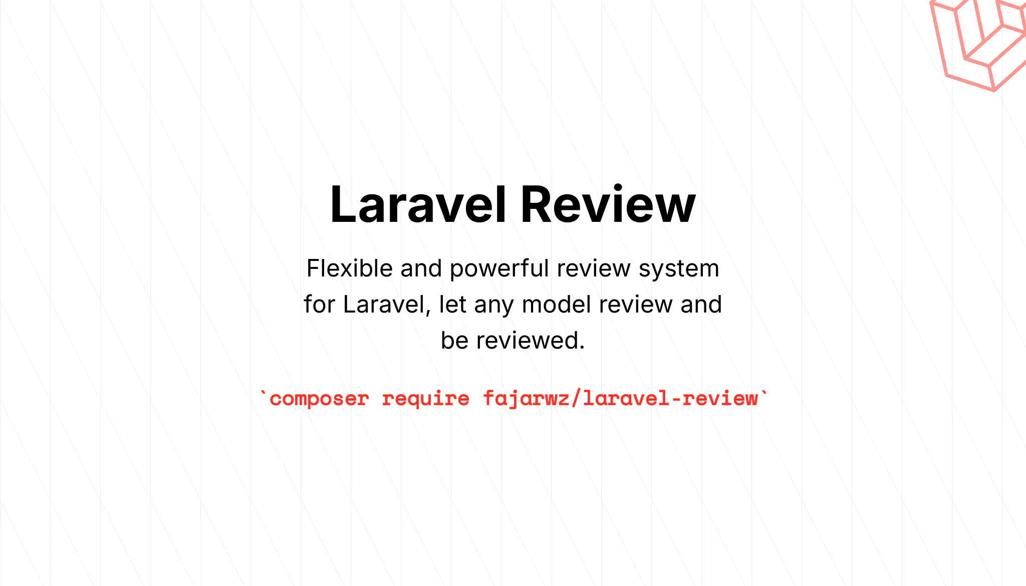 Flexible and powerful review system for Laravel, let any model review and be reviewed.